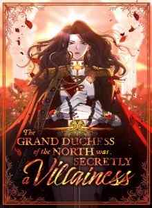 Grand Duchess of the North Diam-diam Adalah Seorang Penjahat Xv1
