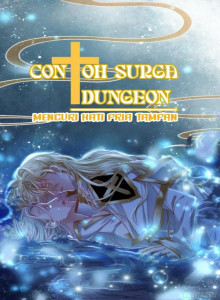 Dungeon di Surga : Mencuri Hati Pria TAMPAN